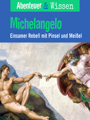 cover image of Abenteuer & Wissen, Michelangelo
